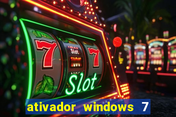 ativador windows 7 ultimate 64 bits download